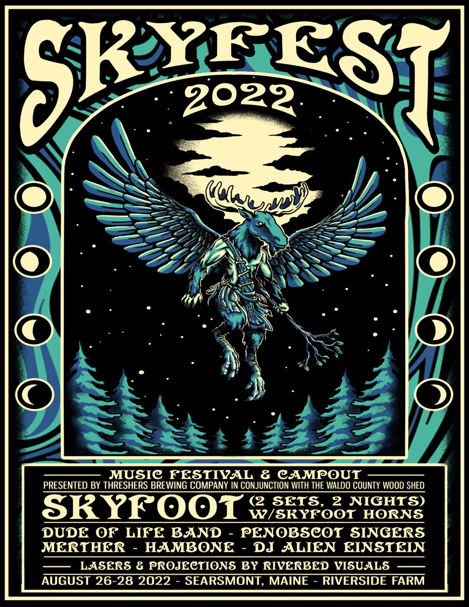 SkyfootMusic's tweet photo. We’re thrilled to announce the final lineup for #SKYFEST 2022 - Music &amp; Campout festival - in Searsmont, Maine!  

DUDE OF LIFE BAND @DudeofLife17 
THE #BURNURWURBSKEK SINGERS
#MERTHER #HAMBONE
Produced by #THRESHERSBREWINGCO Go To
 https://t.co/83YWXjTF3e for tickets! https://t.co/VVO5acCJeZ