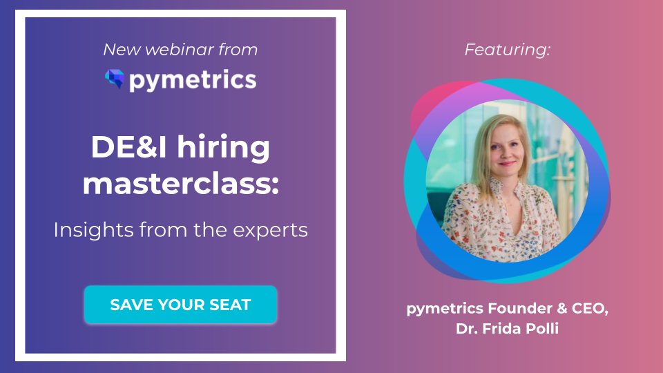 pymetrics's tweet image. Join us Wednesday, July 13 @ 1pm EST for our DE&amp;amp;I masterclass - Learn how the smartest teams are utilizing soft skills for  ethical hiring, retention, and growth pymetrics.zoom.us/webinar/regist…