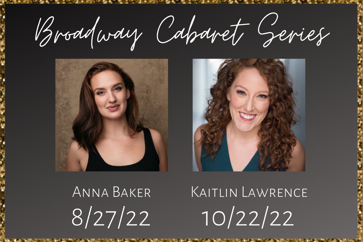 Our last two Broadway Cabaret Series performers have been BOOKED for our 2022 Season! ✨ Stay tuned to find out when tickets go on sale! 🎟