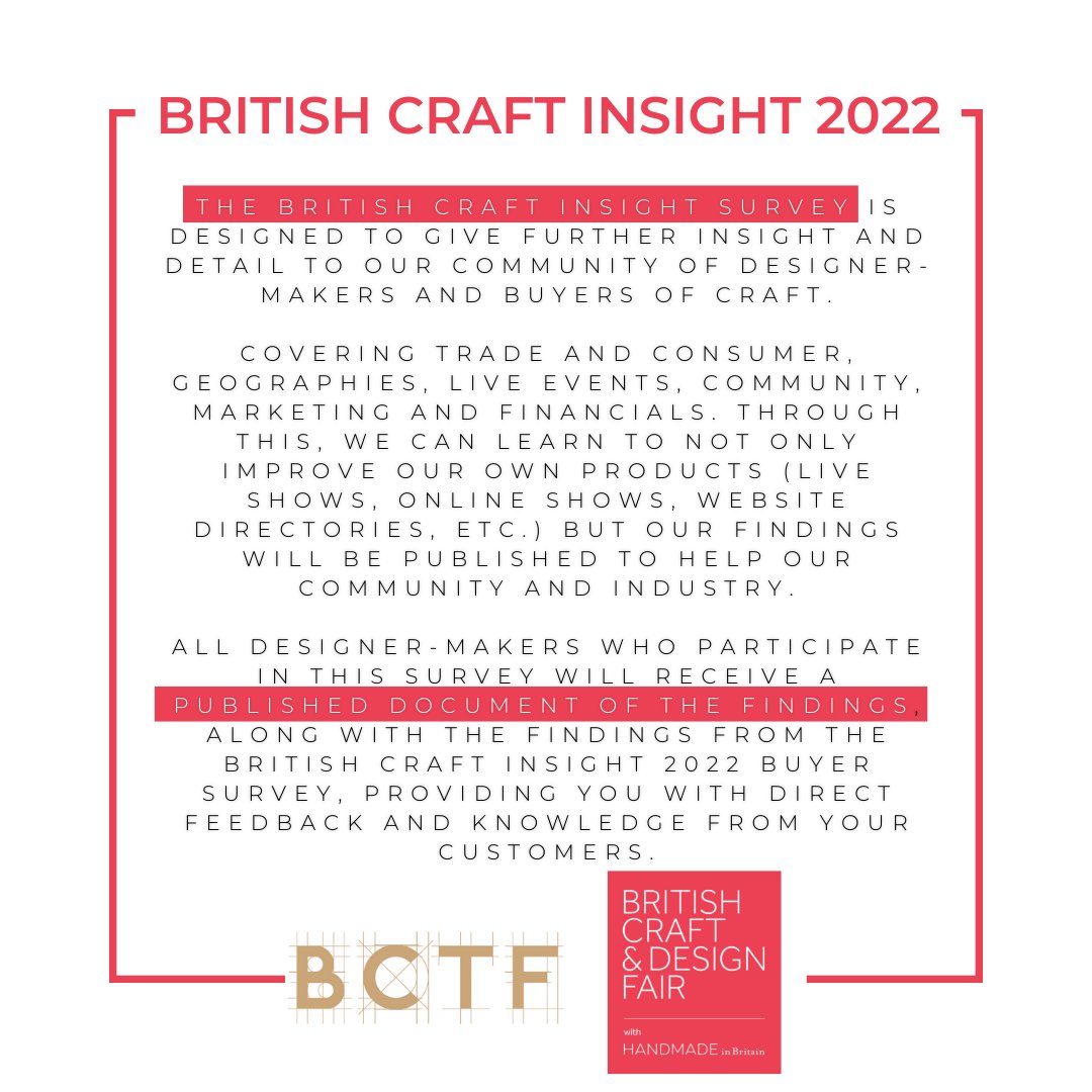 📈 BRITISH CRAFT INSIGHT SURVEY 2022 📈

Calling all designer-makers of British Handmade craft. Participate in our short industry survey and receive a copy of the full report. Take part at l8r.it/pz9g