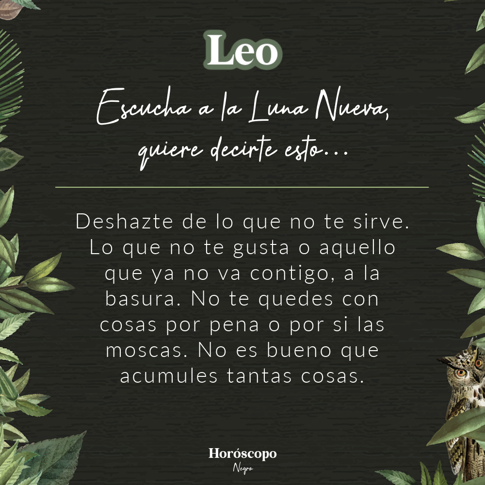 Escucha a la Luna Nueva 🌚 #leo #horoscoponegro