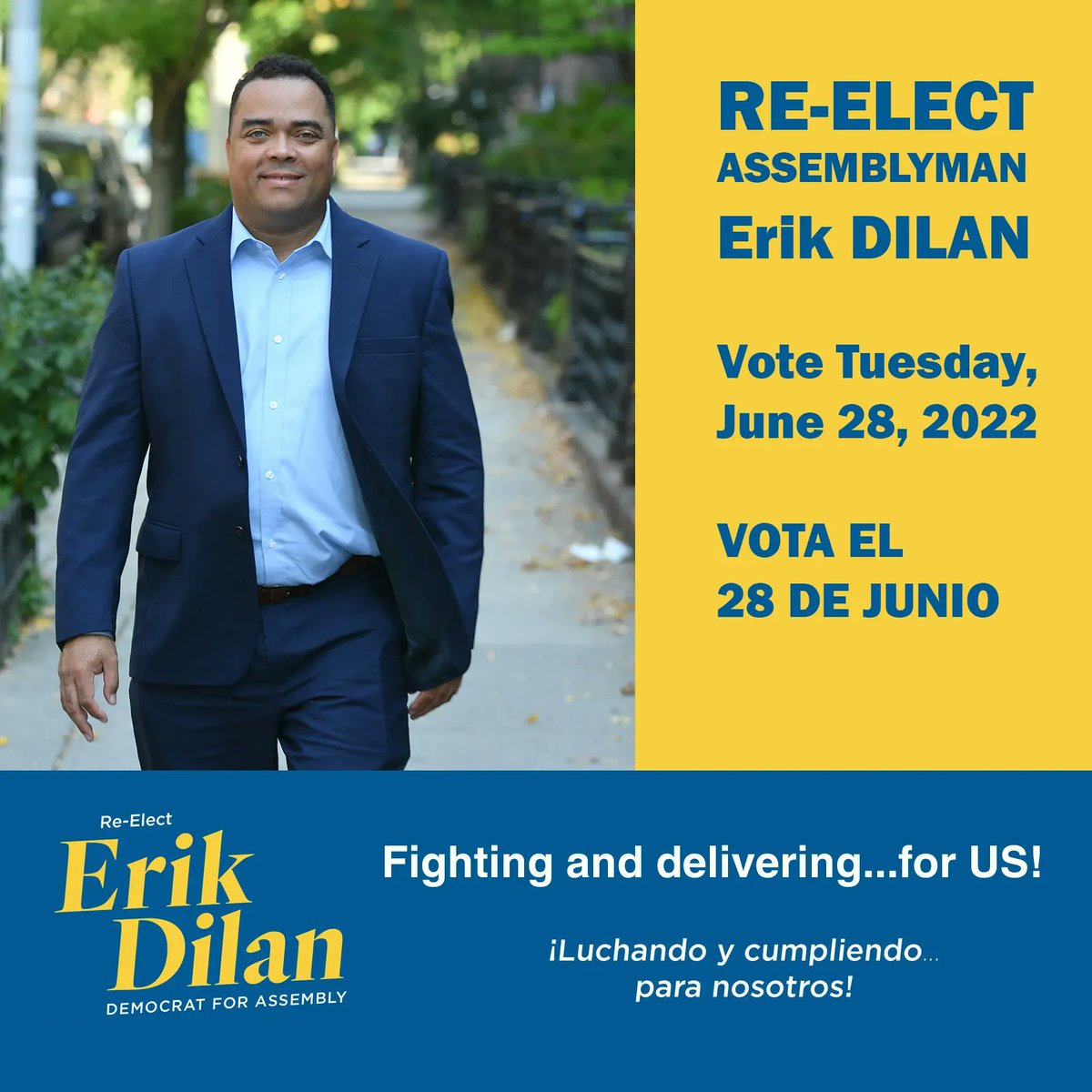 Assemblyman Erik Dilan - Fighting and Delivering for New York's Working Families. For almost 8 years Erik Dilan has stood up for all of us. Re-elect Assemblyman Dilan... Vote in the primary TODAY - Tuesday, June 28, 2022, 6am-9pm #VoteNYC #vote