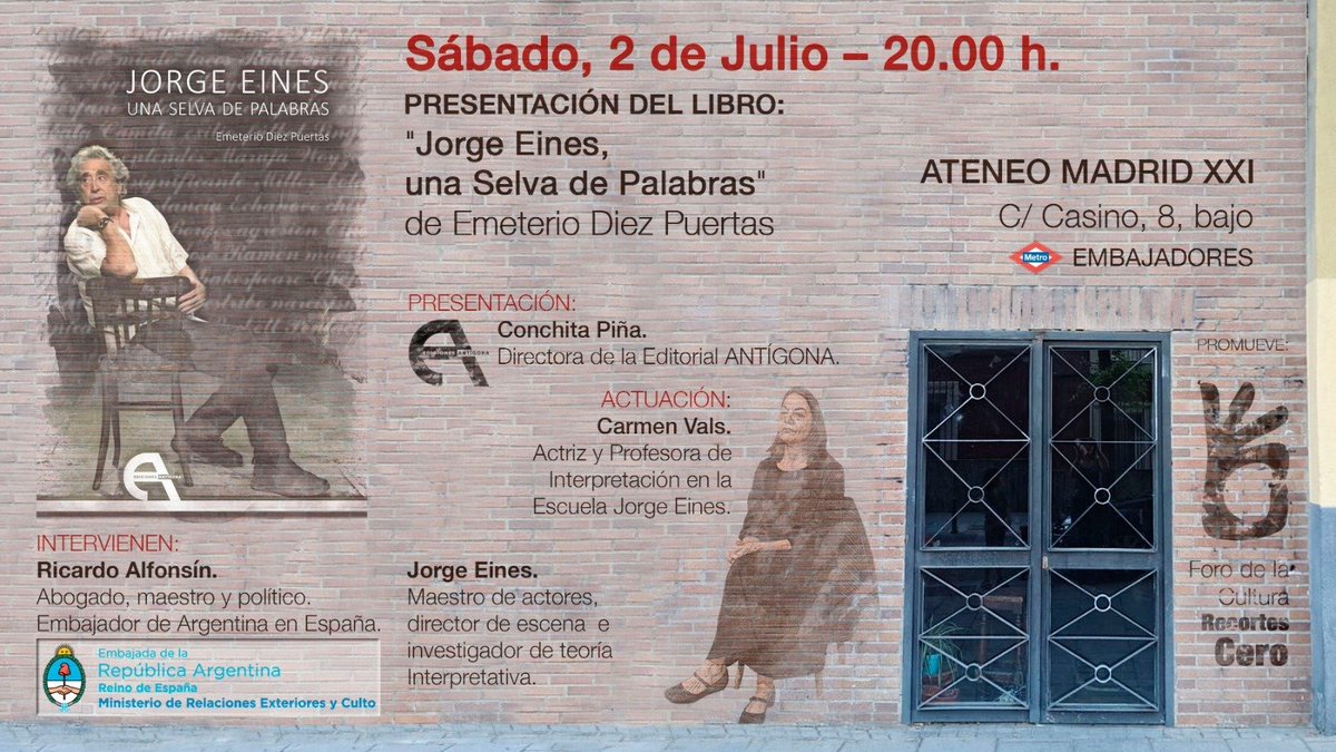 No te pierdas la presentación del libro "Jorge Eines, una Selva de Palabras", una oportunidad para hablar de cultura y caminos de ida y vuelta entre Argentina, España...Tenemos el honor de contar con Ricardo Alfonsín, Embajador de Argentina en España <a href="/SelvaPalabras/">Una Selva de Palabras. Biografía.</a> <a href="/RecortesCero/">Recortes Cero 👌🏽</a>
