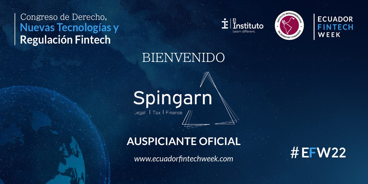 elinstituto_io's tweet photo. ¡Bienvenido #Spingarn!
#AuspicianteOficial del Congreso de Derecho, Nuevas Tecnologías y Regulación Fintech.

#EFW22 #EcuadorFintechWeek #Congreso #Derecho #NuevasTecnologías #RegulaciónFintech #Fintech https://t.co/vxa1KCSGUr