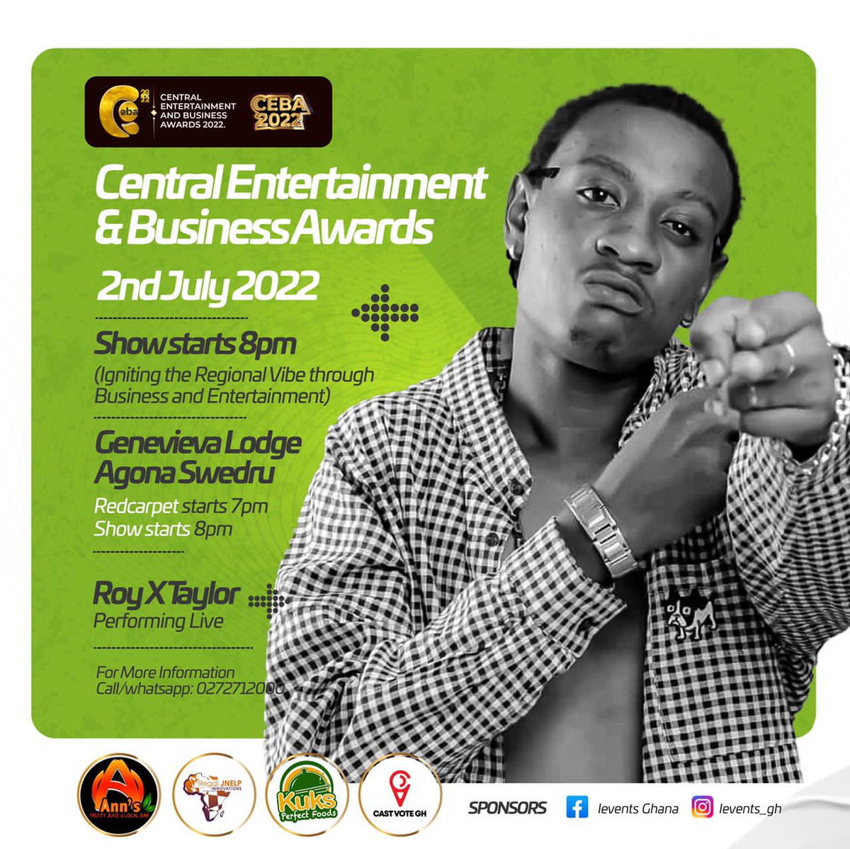 Mediaconnectgh_'s tweet photo. Central Entertainment And Business Awards 🏆'22

Happening Live This Coming Saturday Inside Agona Swedro - @GenevievaLodge 

@ROYXTAYLOR1   performing live 🔥

#Ceba22
Powered by @ievents_gh https://t.co/D6yvbqyl9g