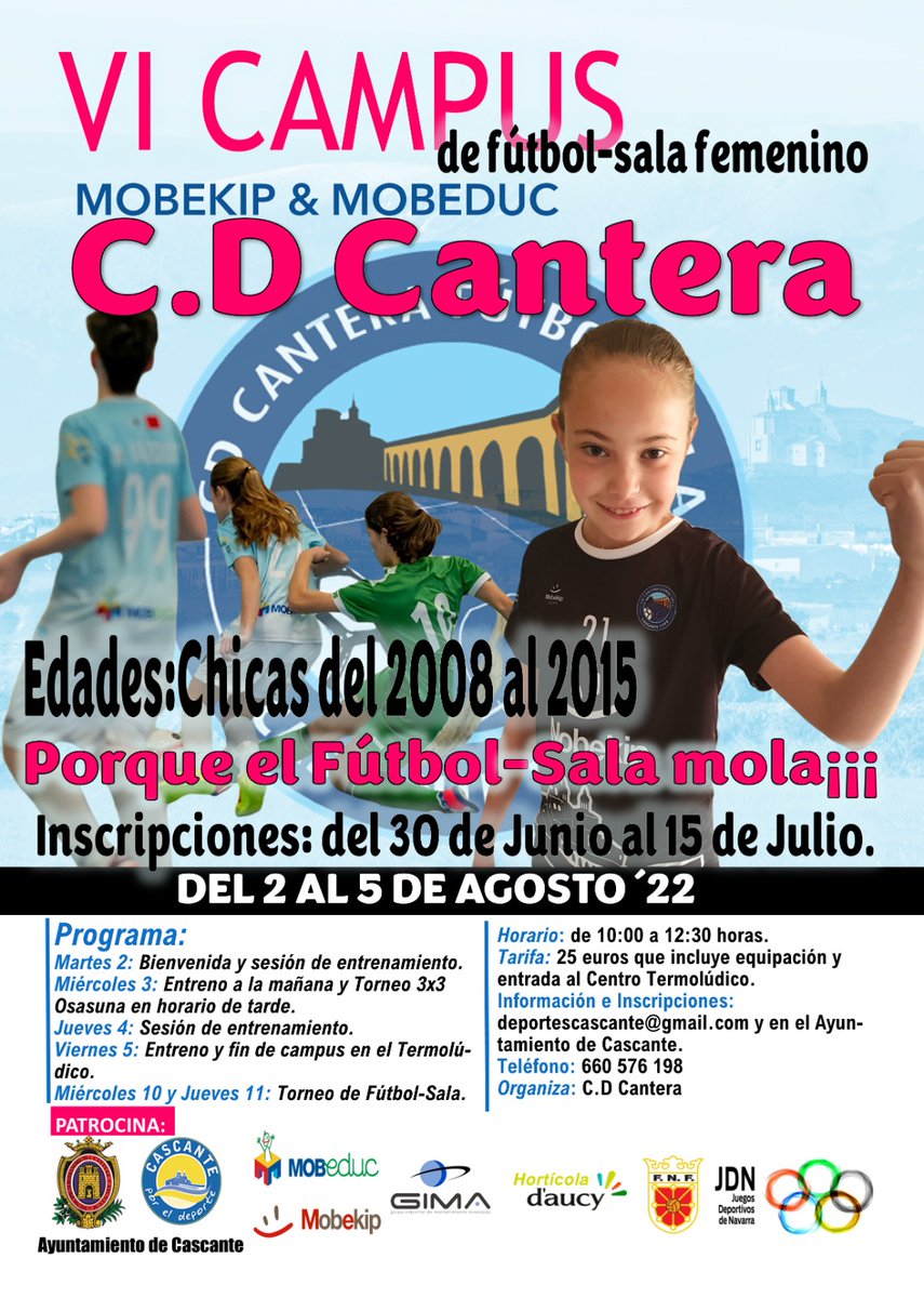 VI CAMPUS DE FUTBOL-SALA FEMENINO 🧑‍🦰👱
📆 Del 2️⃣ al 5️⃣ de Agosto
🕘De 1️⃣0️⃣ a 1️⃣2️⃣:3️⃣0️⃣
Chicas nacidas entre los años 20️⃣0️⃣7️⃣ y 2️⃣0️⃣1️⃣5️⃣.
➡️Incluye Torneo Fútbol Plaza 3x3 Osasuna
➡️Torneo de Fútbol-Sala
ANÍMATE Y PARTICIPA!!
🖍️Inscripción del 30 de Junio al 15 de Julio.