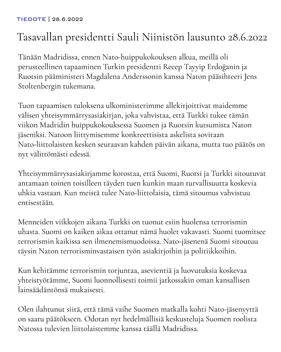 Tasavallan presidentin lausunto 28.6.2022. Koko lausunto luettavissa presidentti.fi-sivuilta. 