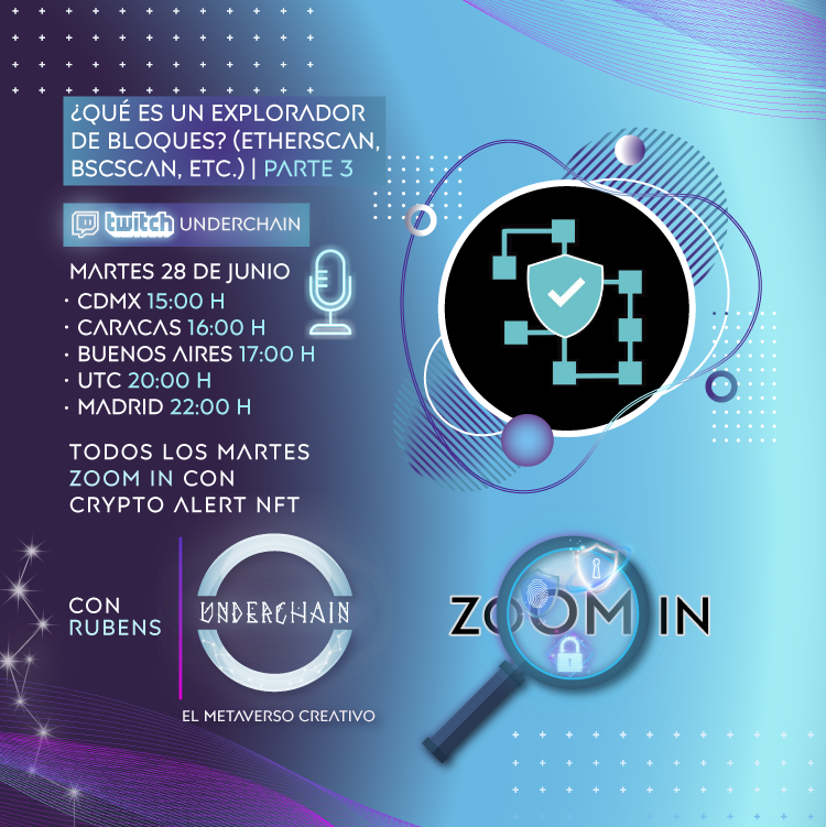 Underchain_'s tweet photo. ¿Listos para la transmisión de hoy? Martes de #ZoomIn 🔎|🛡️ Tercera parte de los exploradores de bloques, de la mano del excelente equipo de Crypto Alert NFT (antes Scam Alert NFT). #blockchain 
👉https://t.co/xw412XiXJc #Twitch #Streaming #Twitter #podcast https://t.co/QFZjFMbt4z