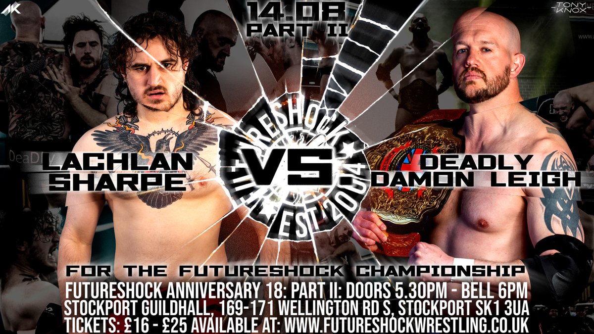 FutureShockWres's tweet photo. An anniversary too big for one show needs two big main events.

14/08

FutureShock 18th Anniversary: Part II

@SharpeLachlan v @DamonLeigh for the FutureShock Championship. Generation v Generation.

https://t.co/wU4n9rxLet

Early Bird Pt I &amp; II Special!
https://t.co/cZFJCraP5E https://t.co/sjXmOpWwLi