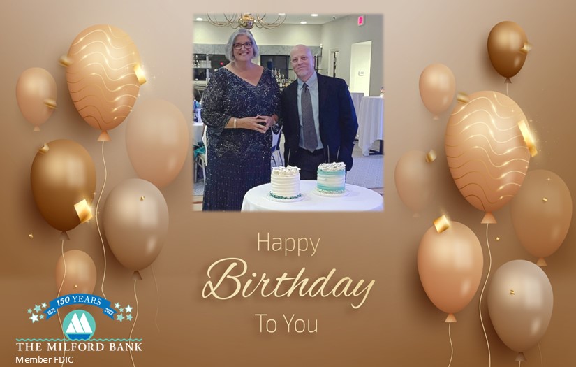 The Milford Bank on Twitter: “Happy Birthday to Milford Bank President