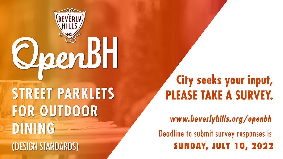 CityofBevHills's tweet photo. 📣The City of Beverly Hills wants to hear from you regarding the City’s parklets!🙋‍♀️ Please take our survey so we can understand what YOU would like to see! 
🗒Separate surveys are available, for business owners, residents and visitors! #openbh https://t.co/AAmkgZ573L