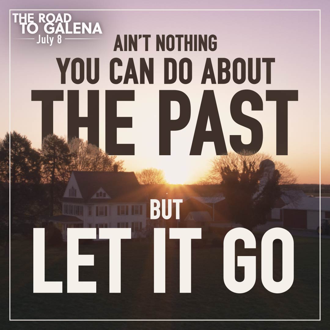 Don't let your past define your future. The Road to Galena hits select theaters &amp; On Demand July 8! ✨  theroadtogalena.com/tickets to pre-order your 🎫 #TheRoadToGalena #GreatResignation #Farming #RuralAmerica #indieMovie #IndieFilm #Movies #BenWinchell