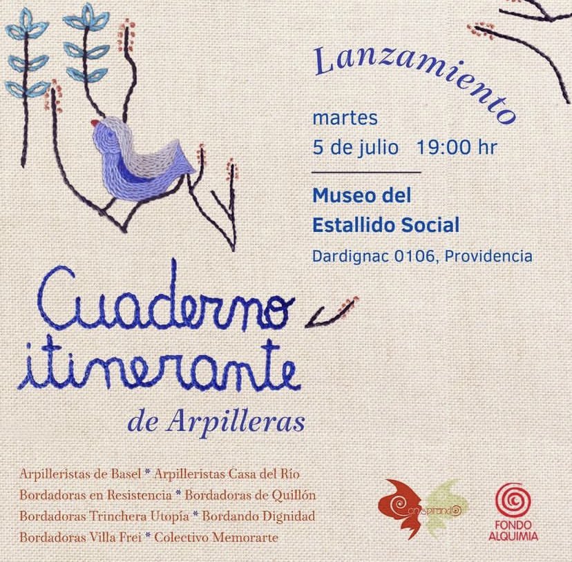 💜 Estamos felices!!!! ….. a celebrar y encontrarnos! 🍂🍂

Lanzamiento “Cuaderno Itinerante” de Arpilleras, distintos colectivos de mujeres bordadoras desde Basilea hasta Quillón pasando por villa Frei, crean este cuaderno de bordados en resistencia.

🔴Martes 5/julio 19:00 hrs