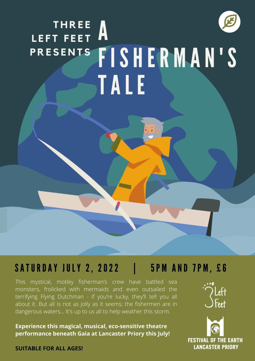 Lancaster’s very own <a href="/threeleftfeetuk/">Three Left Feet</a> are swapping Shakespeare for sea-monsters this Saturday, with their nautical adventure A Fisherman's Tale, performing here as part of #GaiaFestivalOfTheEarth 🌍🎭

Suitable for all ages.

📆 Sat 2 July, 5pm &amp; 7pm

 🎟 bit.ly/3lSsiNa