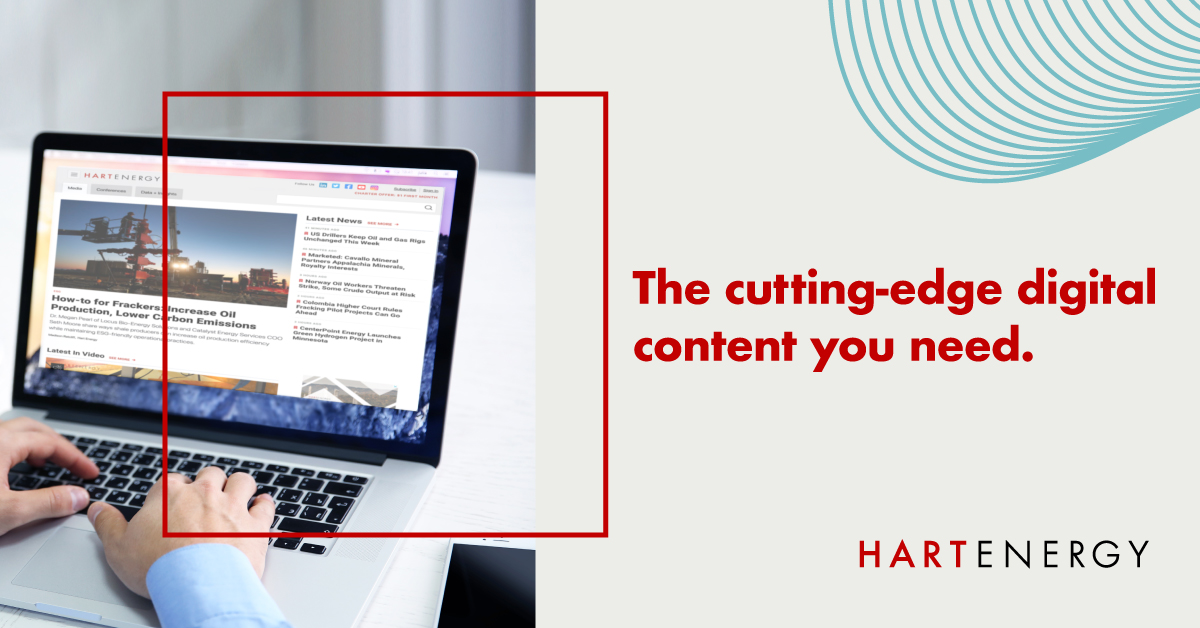 With a wealth of digital resources a single click away, the Hart Energy website provides you with the expertly-created content needed to thrive in the energy industry. Check it out today: hartenergy.com #HartEnergy #EnergyNews #DigitalContent