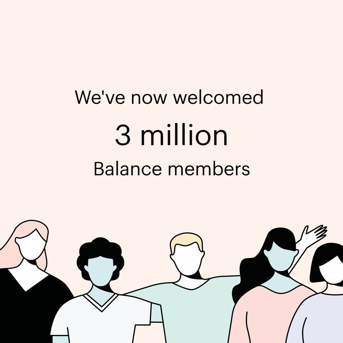Today, we are celebrating a major milestone: 3 million Balance members! 🎉 We're so excited to share this milestone with our incredible community. You have all been an essential part of our growth, and we couldn’t be more grateful for your support over the years.