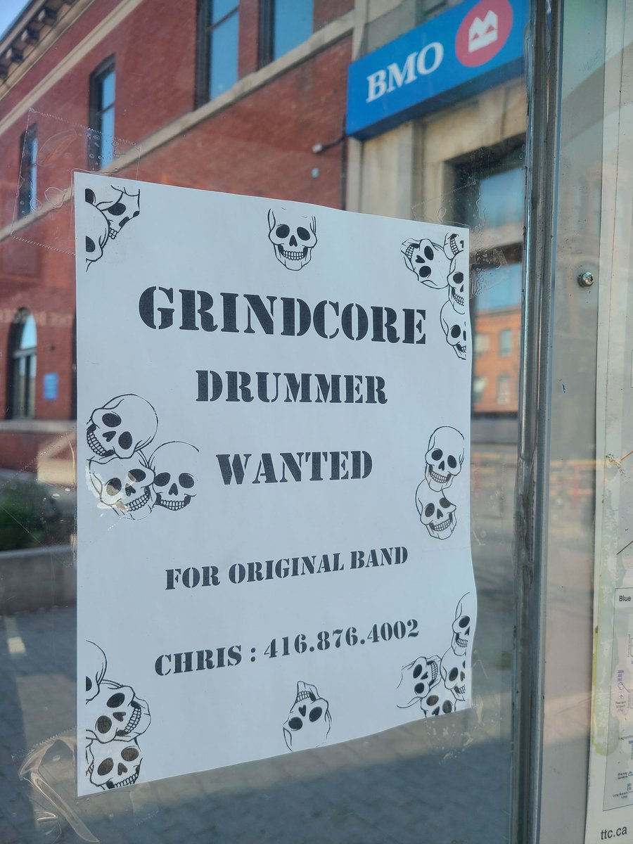 spottedjunction's tweet image. Grindcore drummer wanted for original band - posting spotted at Keele and Dundas bus shelter.