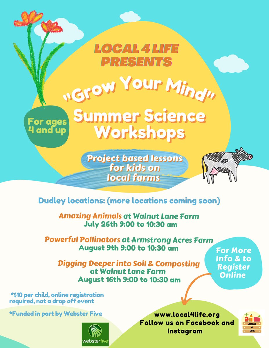 Summer science workshops for kids on local farms! Go to local4life.org to sign up!