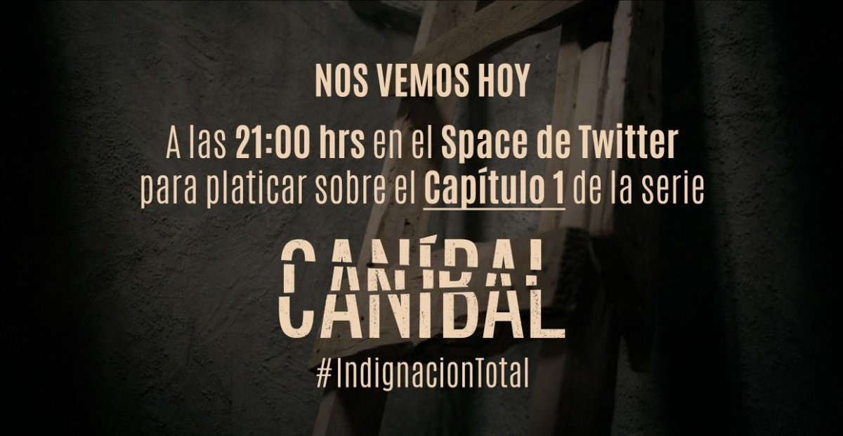 DiazMoguel's tweet photo. #SSpace hoy a las 21:00 horas.

Vamos a platicar sobre el primer capítulo de @Canibalserie 👇🏼 https://t.co/JU2aymt4UI