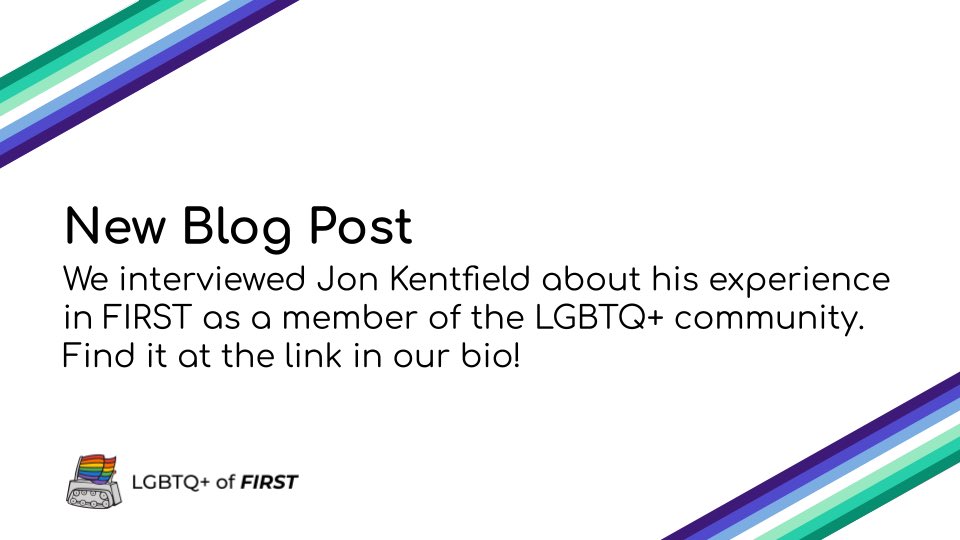 New blog post is out interviewing Jon Kentfield about his experiences as a member of the LGBTQ+ community in FIRST!

#pride #lgbt #lgbtq🌈 #firstrobotics #omgrobots #firstinspires #morethanrobots