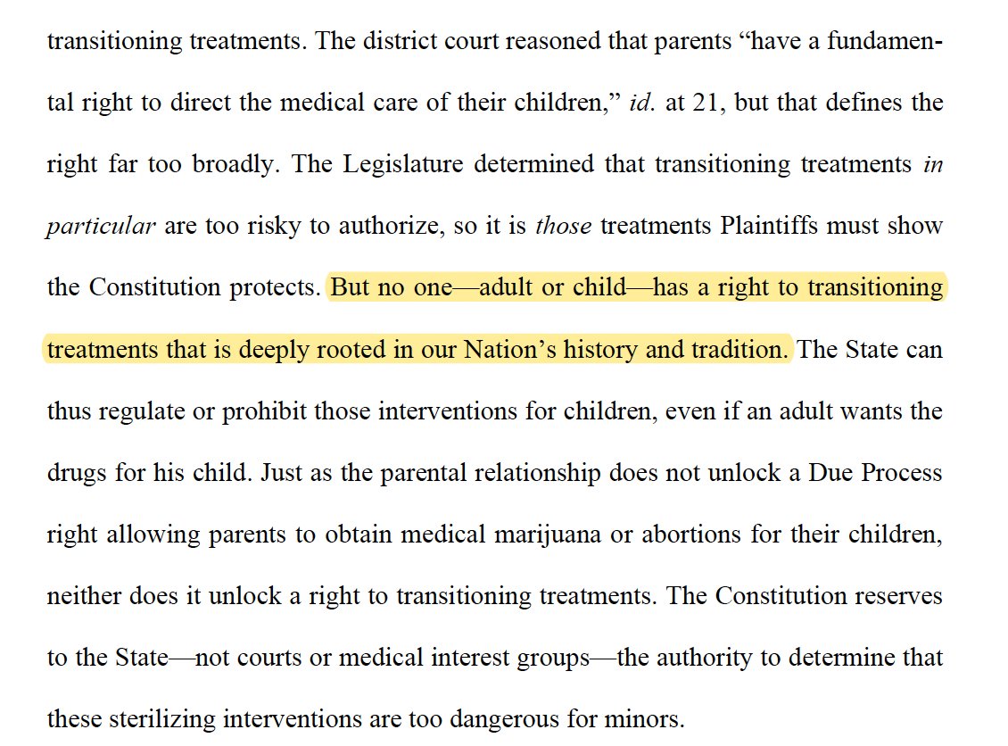 ErinInTheMorn's tweet photo. Chilling phrase from the Alabama lawsuit that cites Dobbs (overturning Roe v Wade) to medically detransition all trans teenagers:

"No one, adult or child, has the right to transitioning treatments deeply rooted in our nation's history and tradition."

Trans adults are next. https://t.co/nyE26lvAlu