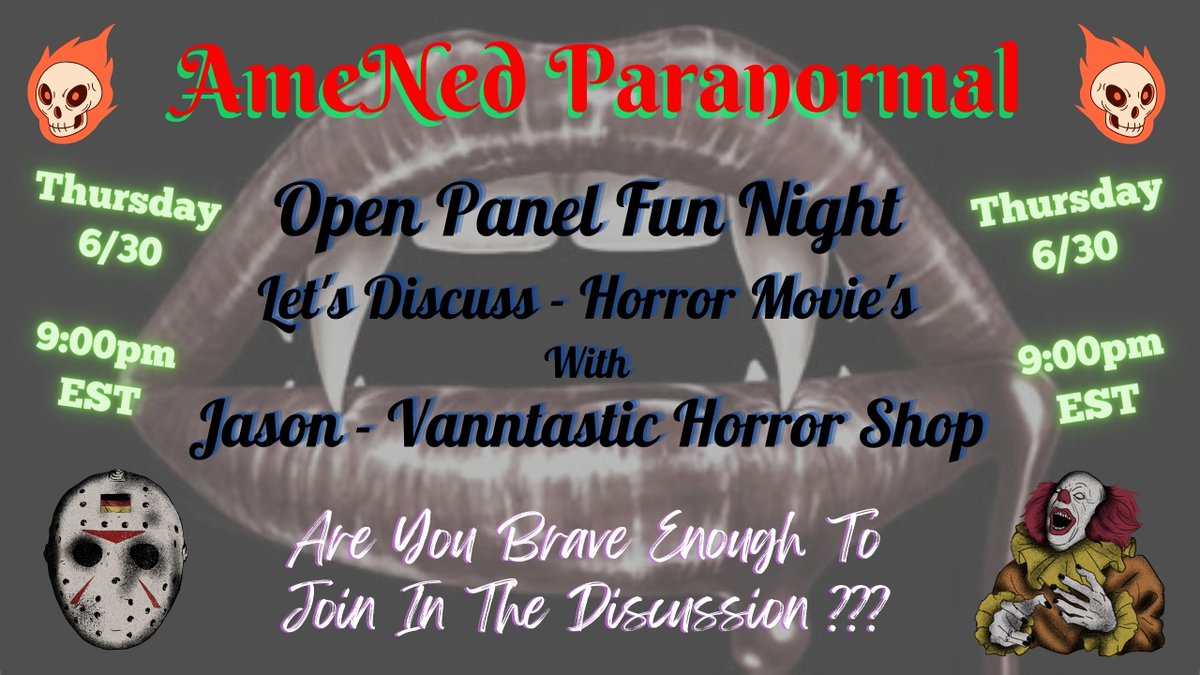 Thurday 9:00pm EST, AmeNed Paranormal  Open Panel Night - topic Horror Movie's!!!  Also new to our panel will be Jason owner of Vanntastic Horror Shop!!!
AmeNed Paranormal Facebook page:
facebook.com/amenedparanorm…

AmeNed Paranormal YouTube Channel:
youtube.com/channel/UCxxt6…