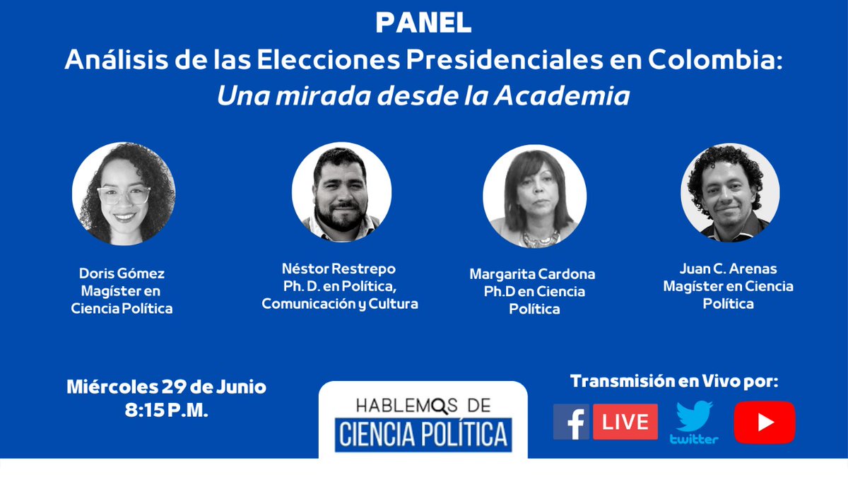 En la Sesión 82 de #HablemosDeCienciaPolítica tendremos PANEL con estudiosas y estudiosos de la política de Medellín para analizar las elecciones presidenciales en Colombia en el año 2022 

<a href="/dgomezo/">Doris Gomez Osorio</a> <a href="/esdepolitologos/">Es De Politólogos</a>