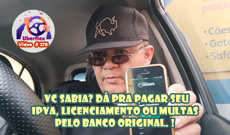 veknavip's tweet photo. UBFLX #278 - COMO PAGAR TAXAS DO DETRAN PELO APP DO BCO ORIGINAL? https://t.co/vwYIeIadZ6 via @YouTube https://t.co/9NPPL741ce