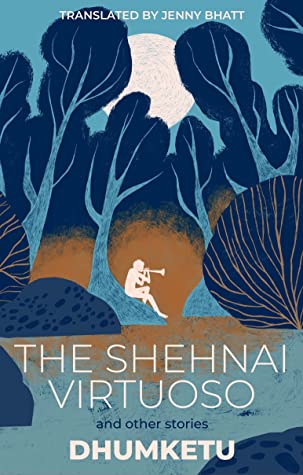 GlobalLitin's tweet photo. The Shehnai Virtuoso and Other Stories, by Dhumketu, tr. by Jenny Bhatt.
When Dhumketu's first collection of #shortstories, Tankha, came out in 1926, it revolutionized the genre in India.
https://t.co/zowGbp0SAA
#IndianLit #GujaratiLit #Forthcoming #AvailableforPreorder https://t.co/f1Hu1WHBYS