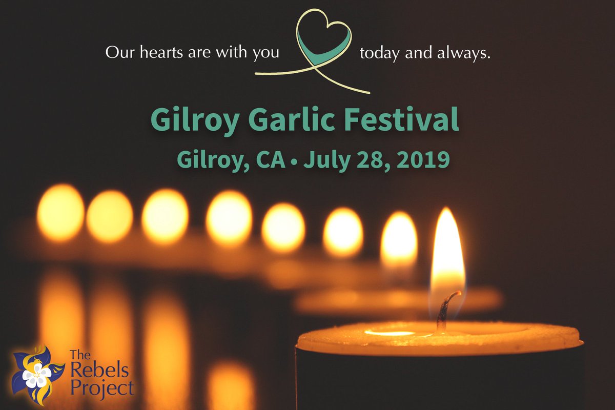 rebelsproject's tweet image. We honor the memory of those lost and send love to all who were impacted by the Gilroy Garlic Festival shooting 3 years ago today. #neverforget #therebelsproject #survivorsupport #massshootings