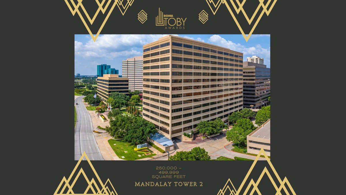 In the 250,000-499,999 Square Feet category, the #TOBYAward winner is… Mandalay Tower 2! Managed by Parmenter Realty Partners and located in Irving, Texas, this #BOMA360-designated property towers above the competition—literally! #CRE #TOBYAwards #BOMA2022