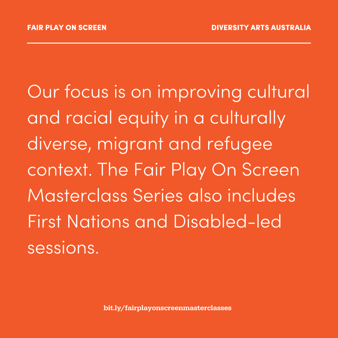 DiversityArtsAu's tweet photo. 🎉 Diversity Arts Australia is excited to share this masterclass series with support from @screenrights1 to strengthen the screen and film sector in its equity and inclusion goals!

Join FAIR PLAY ON SCREEN MASTERCLASS SERIES 📣 TICKETS AVAILABLE NOW. 👉https://t.co/ymllEOaUNp https://t.co/nAEfKuaZM2