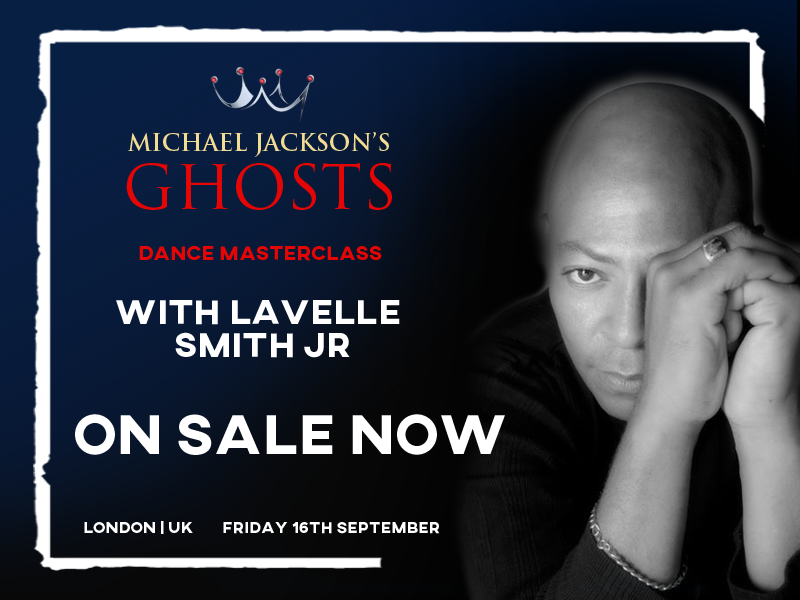 kingvention's tweet photo. HURRY! Only few places left for Lavelle Smith Jr's 'Michael Jackson's GHOSTS' Masterclass on September 16 in London! Get your ticket here: https://t.co/kzQB0zvZCY
#michaeljackson #mjdance #GHOSTS https://t.co/Ah9wNw0JQG