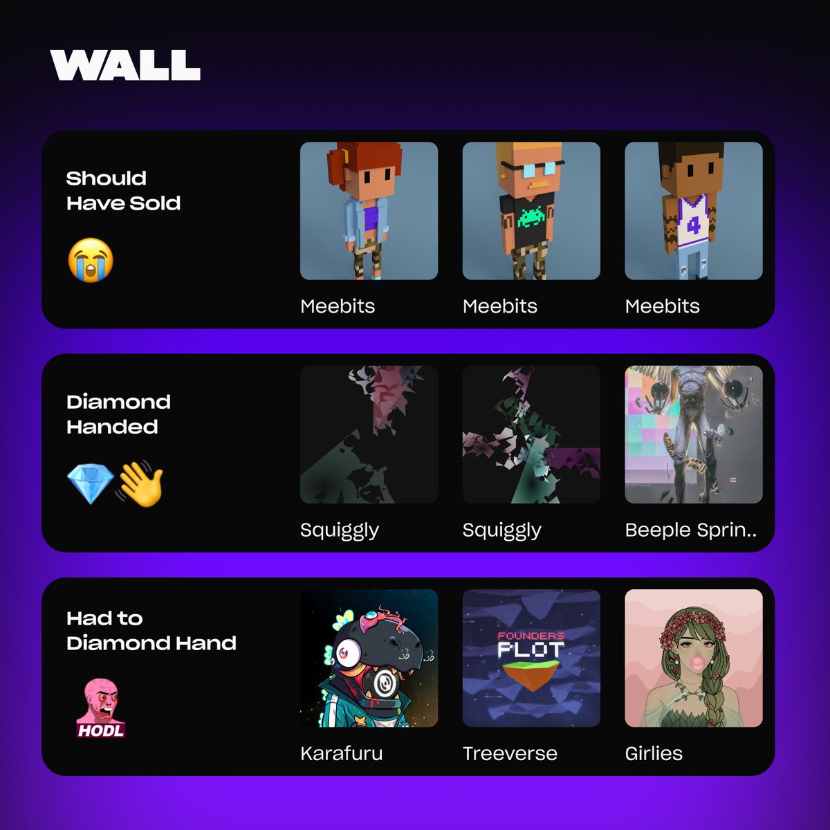 walldotapp's tweet photo. Some NFTs we HODL💎, some we are forced to 🤌 and some we wish we hadn’t 🧻 https://t.co/SvHwgCI0d6