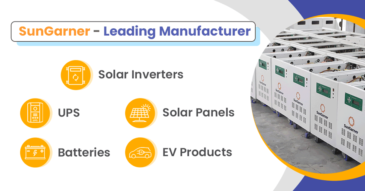 sungarnersolar's tweet photo. SunGarner is a leading manufacturing company in India offering a wide range of power solutions such as #SolarPower, #UPS, #Batteries, #Inverters, and #EVProducts. https://t.co/vtAkB6jxXQ https://t.co/lVfhcgjzBW
