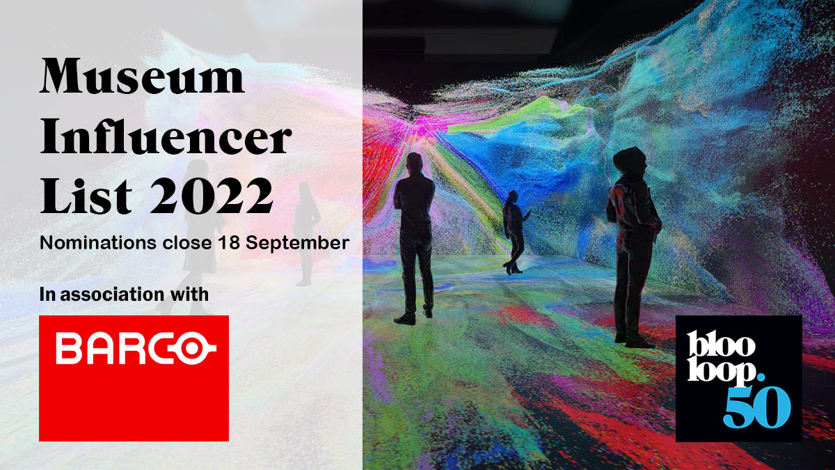 Nominations are now open for our 2022 #Museum Influencer List, in association with our friends at <a href="/Barco/">Barco</a>  

bit.ly/3OwRUfg

Who do you think made a real impact? Please retweet.

#museums #culture #heritage