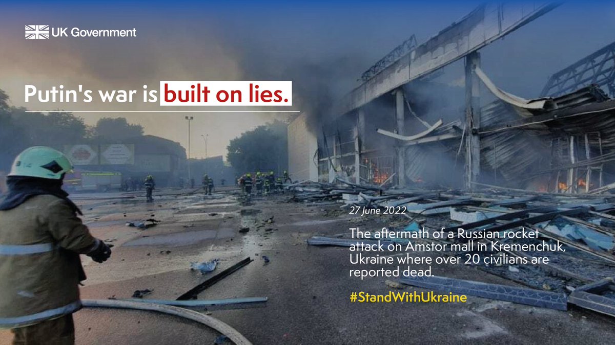 Russia claims that it does not target civilian infrastructure and that it uses precision missiles.

This week it destroyed a Kremenchuk shopping centre, causing horrendous loss of life. 

The world can see that the Kremlin’s lies don’t add up.

#StandWithUkraine