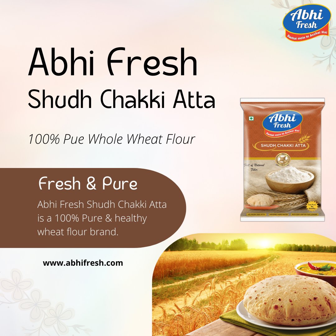 abhifreshatta's tweet photo. Abhi Fresh Shudh Chakki Atta is a 100% pure whole wheat flour brand. This chakki Atta is rich in fiber and has no maida content. Rotis made from Abhi Fresh Atta stays softer for long time.

 #ChakkiAtta #AbhiFresh #FitIndia #Yoga #HealthyFood #IndianFood #ShudhAtta #Fitness https://t.co/V57VxoYN6A