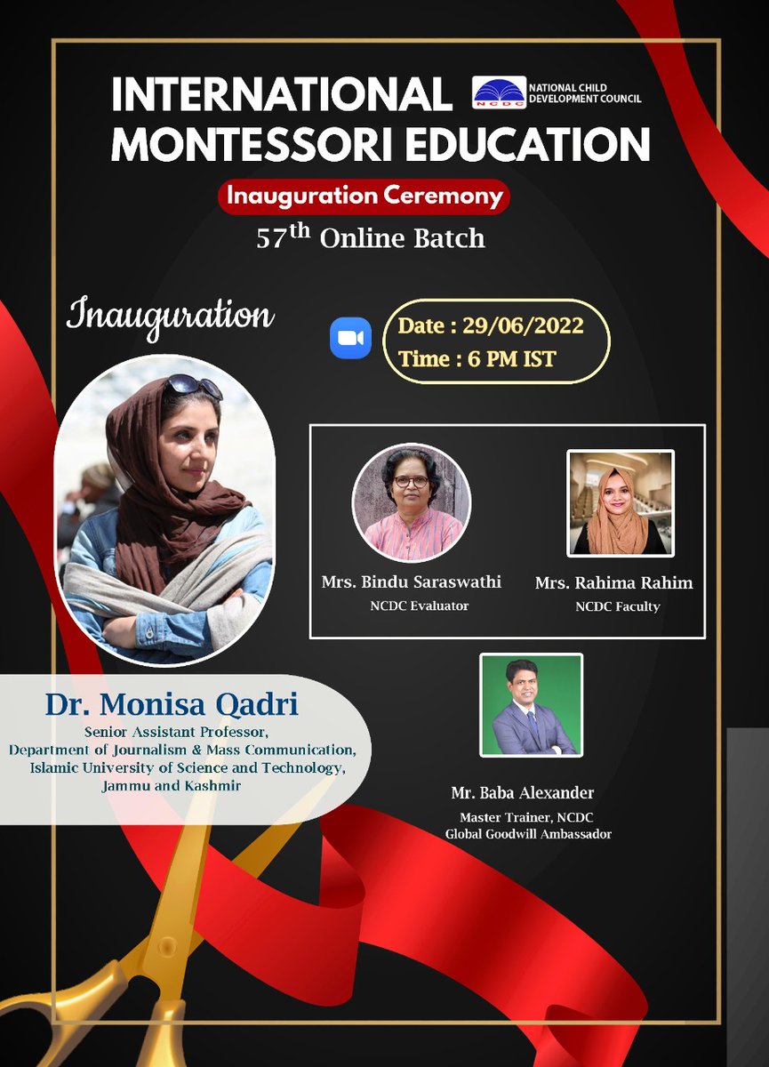 Inviting all to our 57th International Montessori Education batch inaugural ceremony.
On 29th June 2022 @ 6 pm.
Chief Guest: <a href="/MonisaQadiri/">Monisa Qadiri</a> (Senior Asst. Professor, Department of Journalism  mass communication, Islamic University of Science and Technology, Jammu and Kashmir)