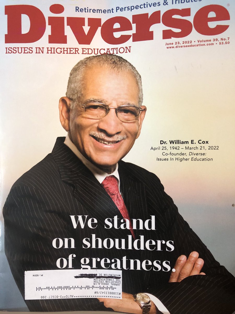Salute to the late Dr. William E. Cox, co-founder of ⁦@DiverseIssues⁩. You know this brother was special if he left his job at the Pentagon in the 1980s to start his own magazine specifically to tell the stories of Black faculty in higher education.
