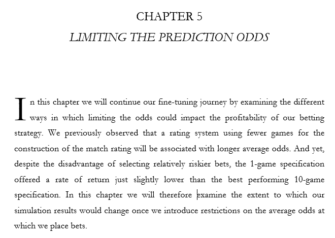 In Chapter 5, we examine the impact of removing the longest and shortest prediction odds on our betting system's profitability.

Would the profits go ⬆️ or ⬇️ ?

Claim your free copy by retweeting and commenting this post.

Data used for the analysis: <a href="/12Xpert/">Joseph Buchdahl</a>