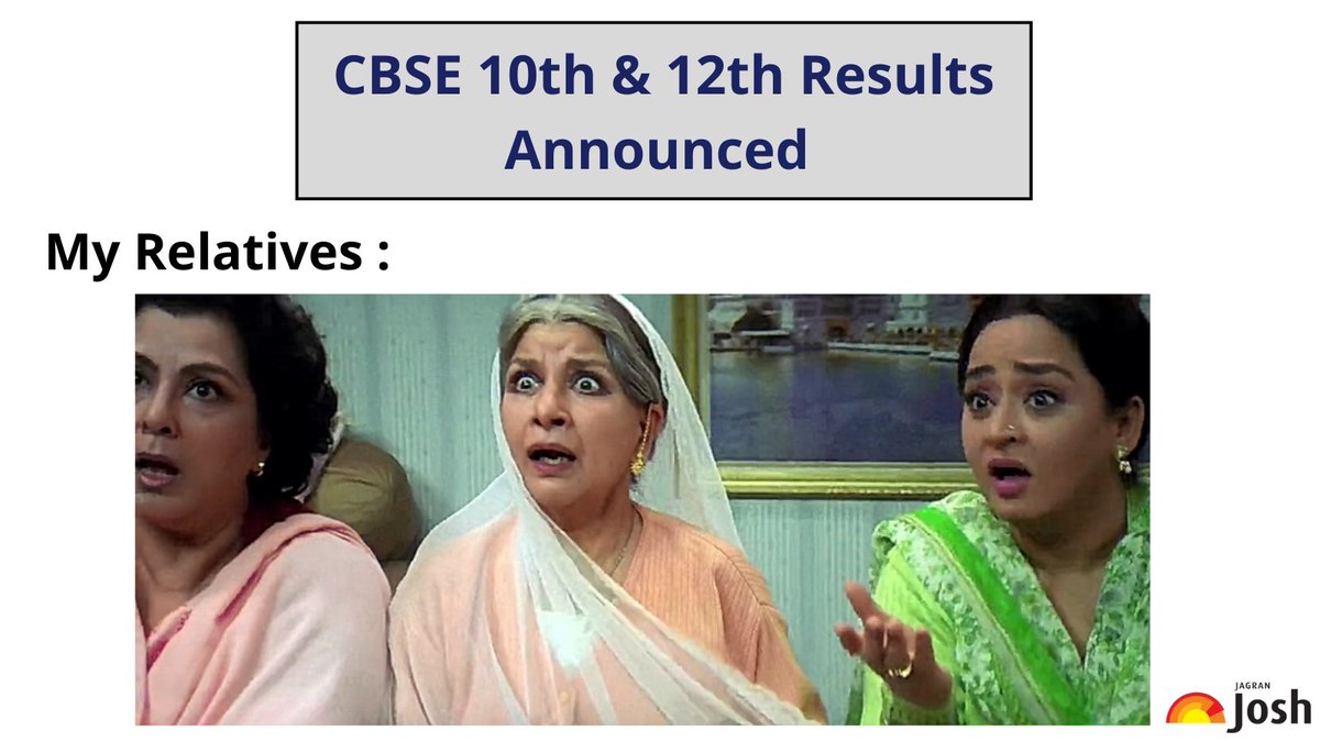 Jagranjosh's tweet photo. Relatives on Result Day. Be Like!
#CBSEResults #cbseboardexams2022 #CBSEgiveBestOfEitherTerm #CBSE #memes https://t.co/4oTaXbbY12