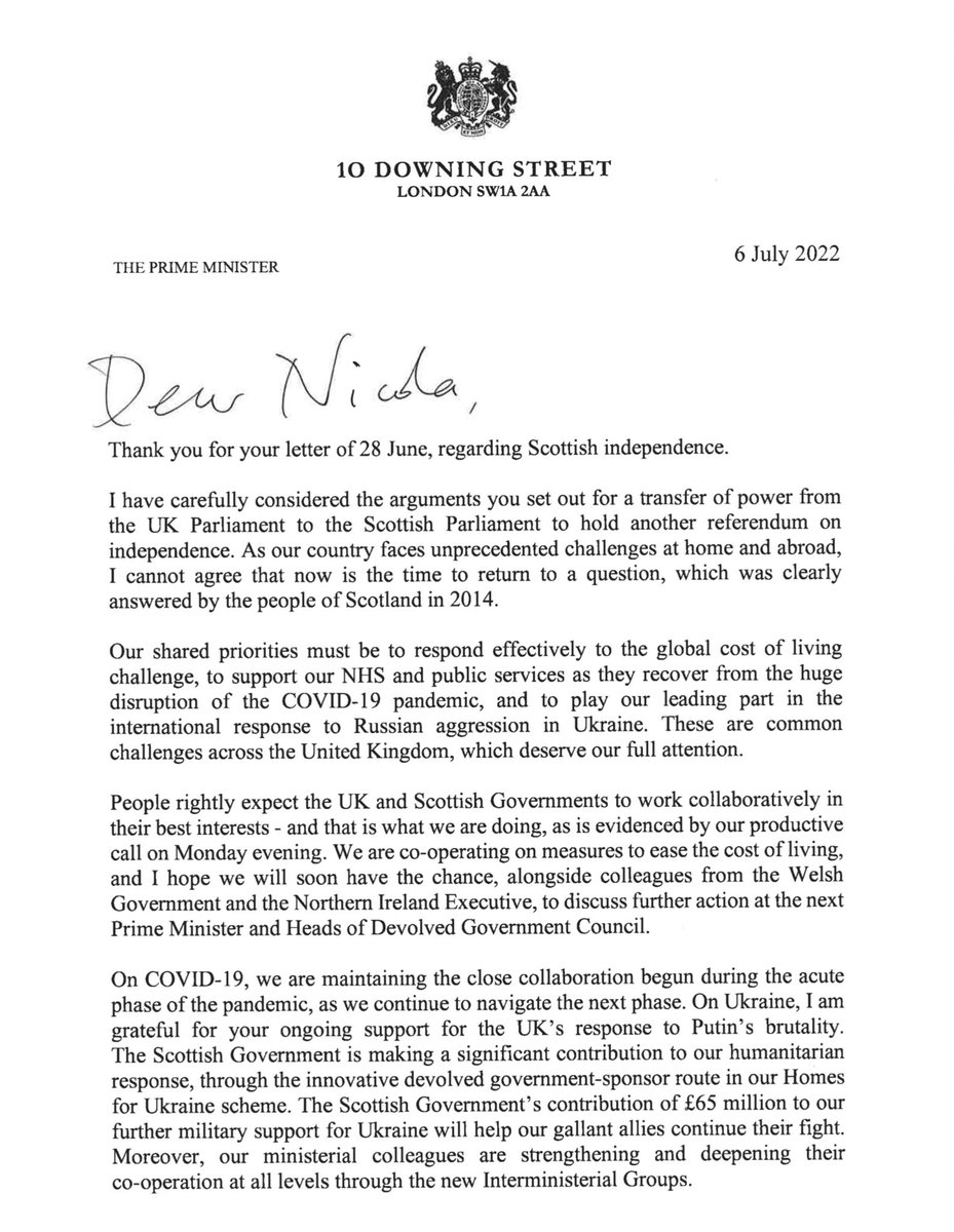 NicolaSturgeon's tweet image. Just received this from Johnson (one of his last acts as PM?). To be clear, Scotland will have the opportunity to choose independence - I hope in a referendum on 19 October 2023 but, if not, through a general election. Scottish democracy will not be a prisoner of this or any PM.