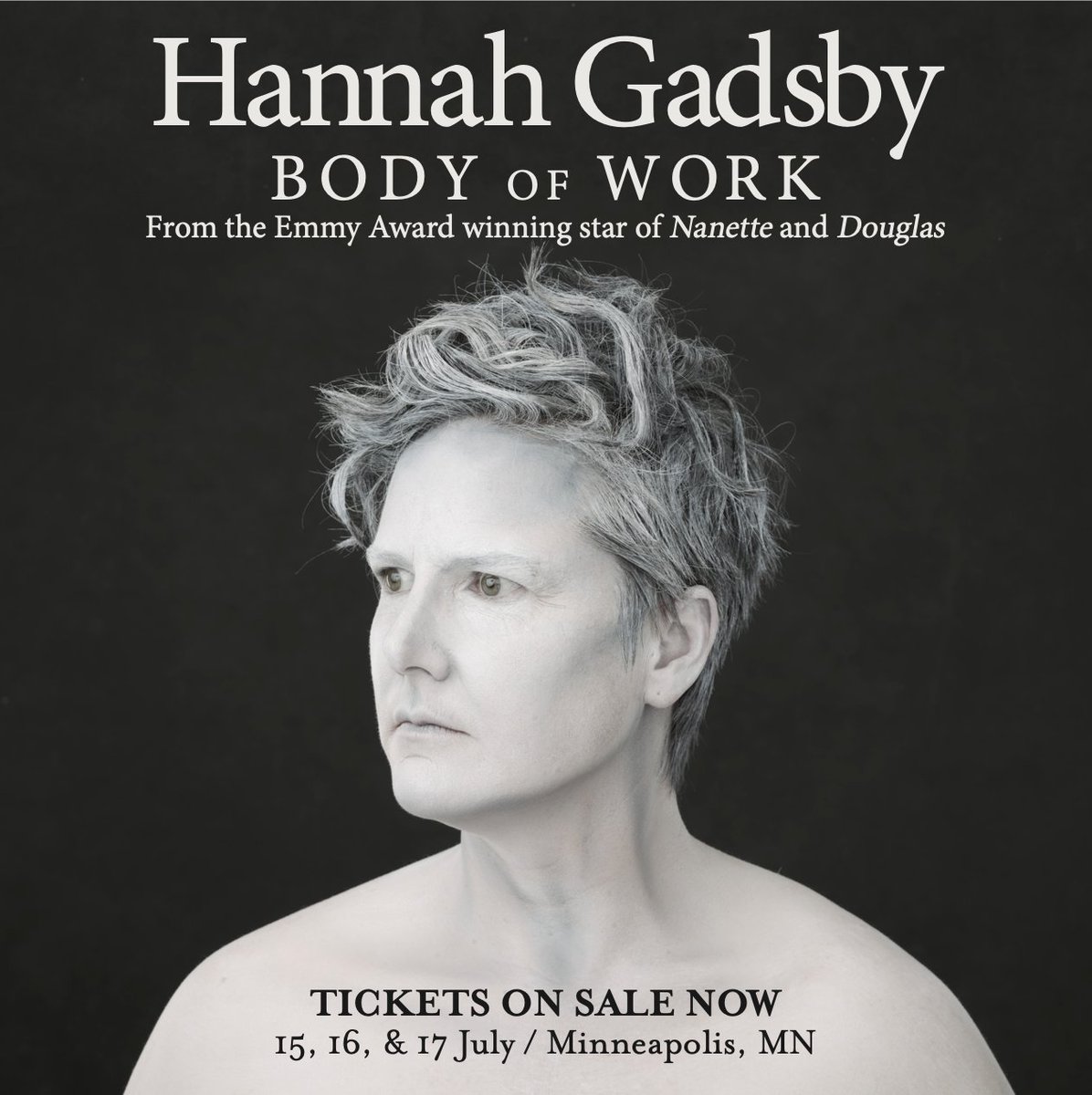 Next Week's #BodyofWork shows... July 11 | Milwaukee, WI | @MilwSymphOrch - Selling Fast... July 13 | Chicago, IL | @ChicagoTheatre - Selling Fast... July 15, 16 & 17 | Minneapolis, MN | @hennepintheatre - SOLD OUT 🎟: hannahgadsby.com.au