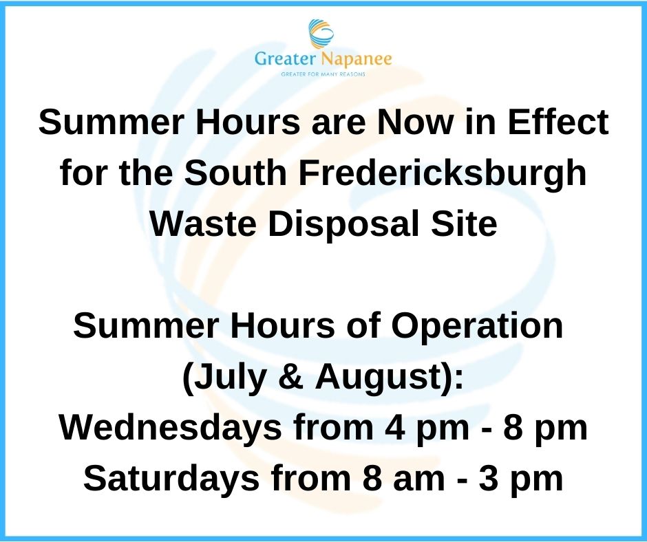 Summer hours for the South Fredericksburgh Waste Disposal Site are now in effect. Please be advised that exact change will be required for waste disposal fees. More information on the Town's waste disposal sites is available online: greaternapanee.com/en/services-fo…