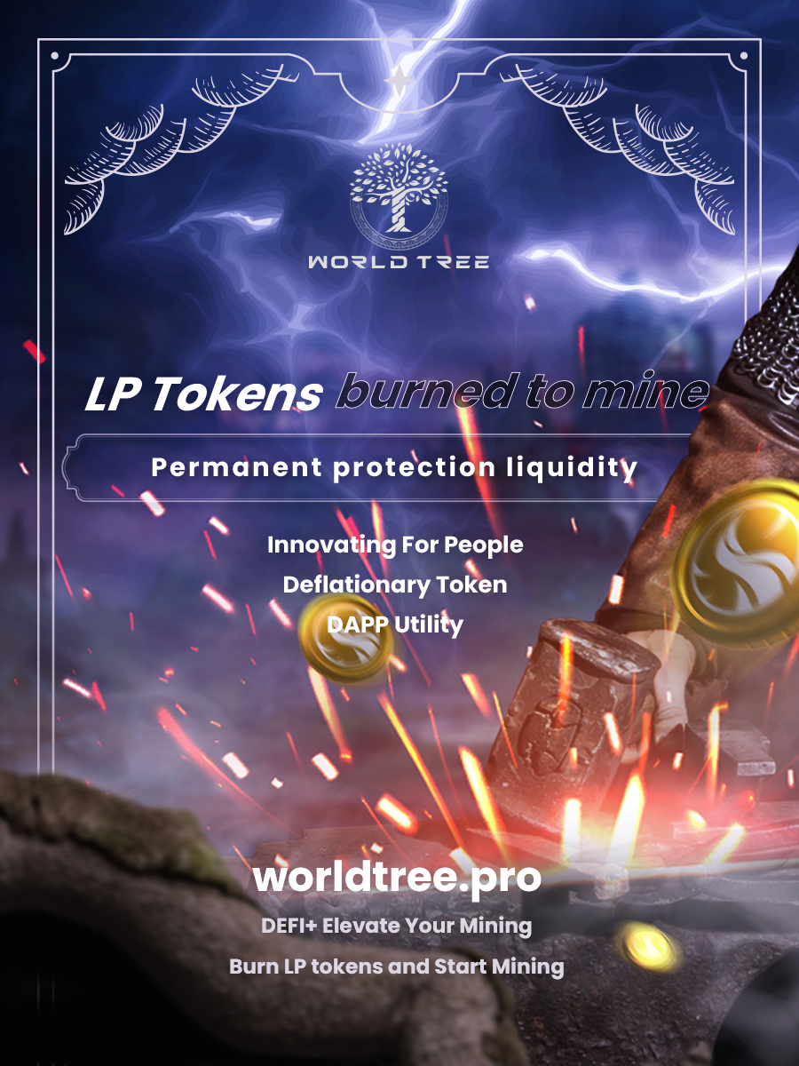 WorldTree_pro's tweet photo. Burned to Mine Mechanism ⛏
This is the beginning of DeFi 3.0 🚀Burn LP token provide permanent protection liquidity to World Tree ecosystem.

Burned 🔄Mine 🔄Earn 🔄Win 

Join us now before it is too late👇
🌐 https://t.co/KfV3yOhM1o

#IDO #staking #mining #DeFi #Web3 #WorldTree https://t.co/1H5sTDmmJ0
