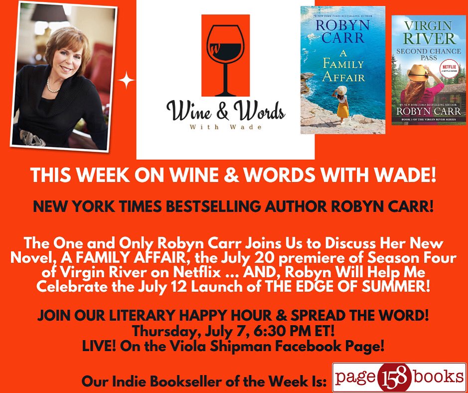I hope you’ll join us! Tomorrow, July 7 at 6:30 pm ET / 3:30 pm PT, I’ll be on “Wine &amp; Words with Wade.” Wade Rouse (aka <a href="/viola_shipman/">Viola Shipman</a>) and I will be chatting live on Facebook on the Viola Shipman Facebook page. facebook.com/authorviolashi… 

#robyncarr #violashipman #BookTwitter