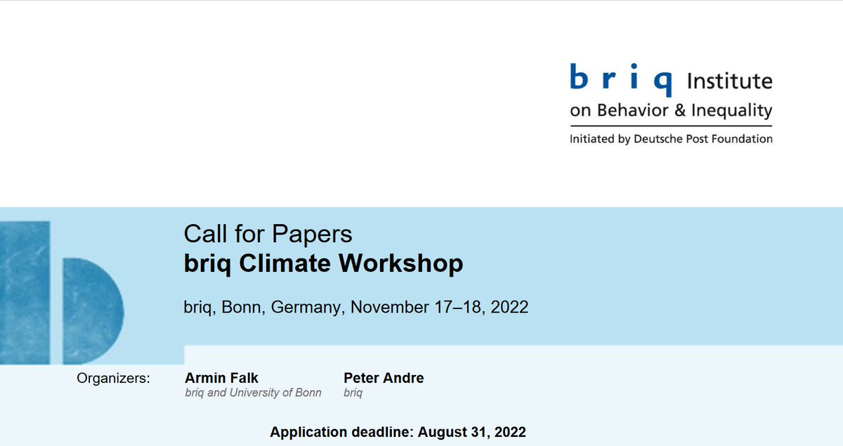 🚨 Call for papers: briq Climate Workshop 🚨

Nov 17-18, 2022, Bonn, in person

We invite submissions of papers (or extended abstracts) at the intersection of behavioral science and climate change.

Access the call at briq-institute.org/files/climate2…

#EconTwitter, please spread the word!