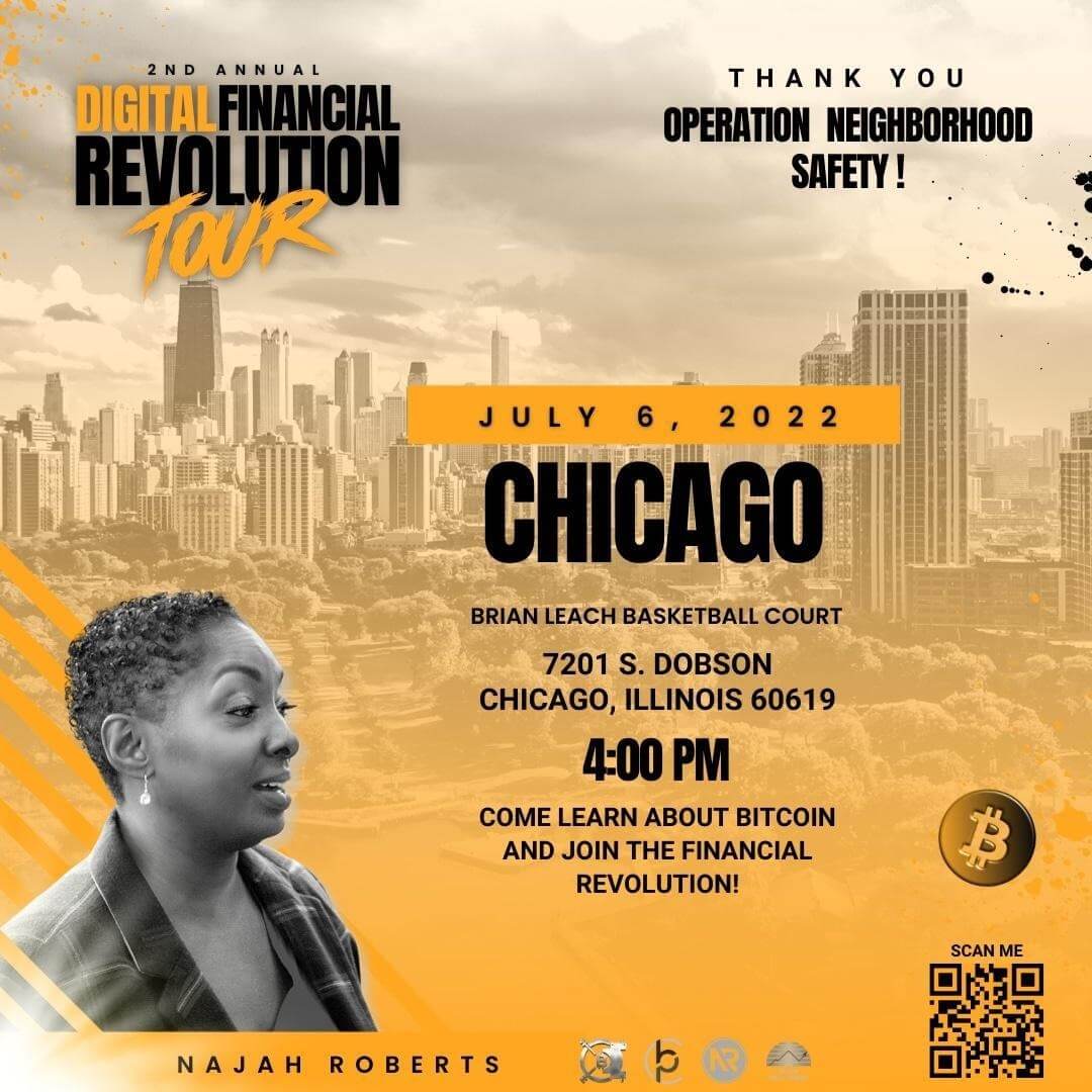 ONS_Chicago's tweet photo. The #DFRTOUR2022 will be in #chicago tonight! Don't miss out! Crypto Expert @NajahRoberts is once again ready to spread the word about #Bitcoin https://t.co/kQy7ruCS9H