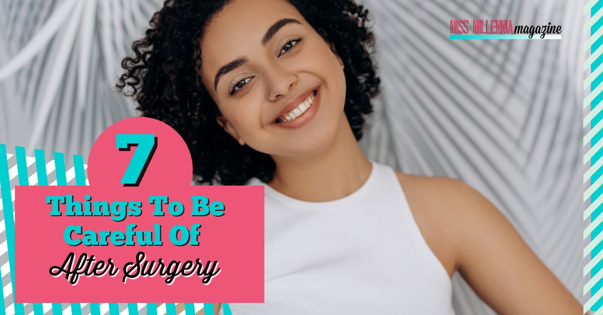 MissMillMag's tweet image. When thinking of surgery, many people forget that the most vulnerable time is after the surgery is completed. Keep reading to stay safe. #missmillmag #surgerytips #recovery #surgeryrecovery #staysafe #heslthtips